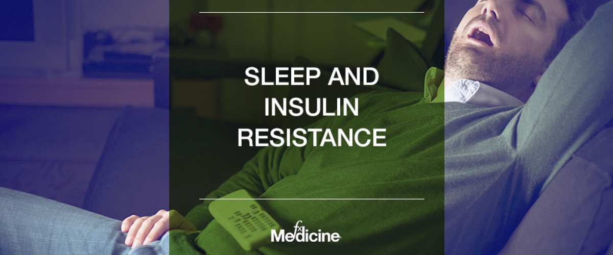 Sleep and Insulin Resistance